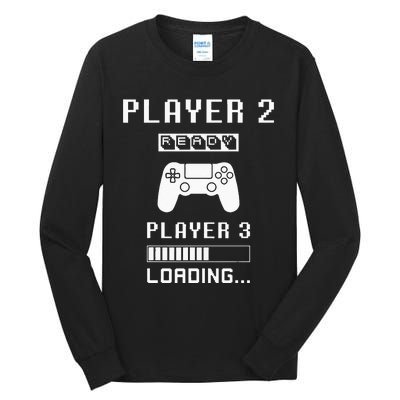 Player 1 Player 2 ready player 3 loading... pregnancy ps Tall Long Sleeve T-Shirt