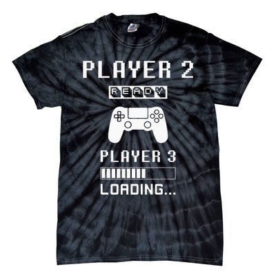 Player 1 Player 2 ready player 3 loading... pregnancy ps Tie-Dye T-Shirt