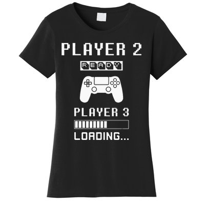 Player 1 Player 2 ready player 3 loading... pregnancy ps Women's T-Shirt