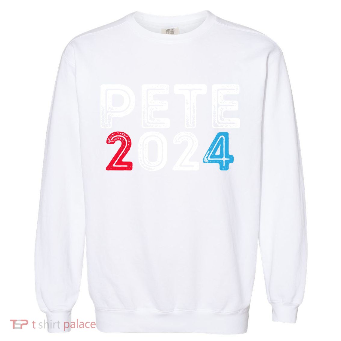 Pete 2024 Gift Pete For President Buttigieg Vote Gift Garment-Dyed Sweatshirt