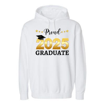 Proud 2025 Graduate Graduating Class Of 2025 Garment-Dyed Fleece Hoodie