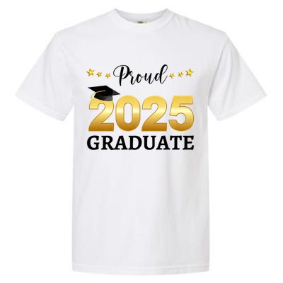 Proud 2025 Graduate Graduating Class Of 2025 Garment-Dyed Heavyweight T-Shirt