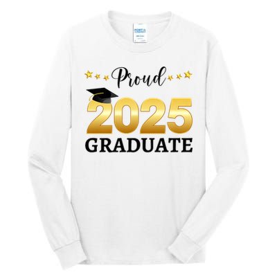 Proud 2025 Graduate Graduating Class Of 2025 Tall Long Sleeve T-Shirt