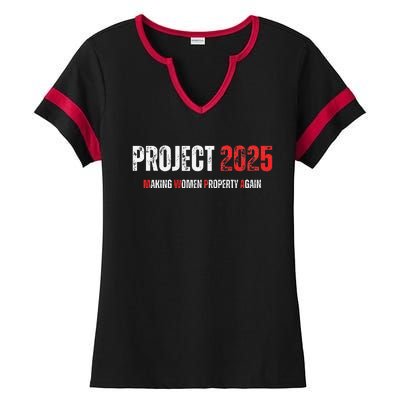 Project 2025 Making Women Property Again Premium Ladies Halftime Notch Neck Tee