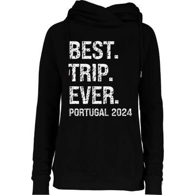 Portugal 2024 Portugal Vacation 2024 Portugal Family Womens Funnel Neck Pullover Hood