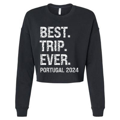 Portugal 2024 Portugal Vacation 2024 Portugal Family Cropped Pullover Crew