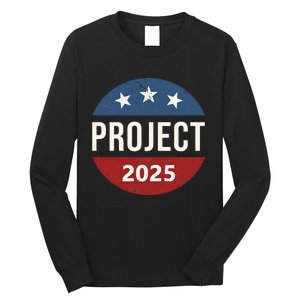 Project 2025 Long Sleeve Shirt