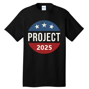 Project 2025 Tall T-Shirt