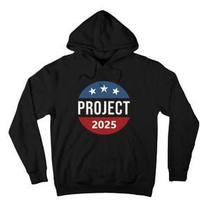 Project 2025 Tall Hoodie