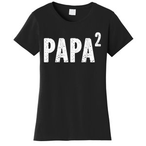 Papa 2 Papa Squared For Grandpa From Granddaughter Grandson Women's T-Shirt