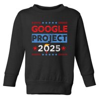 Project 2025 Toddler Sweatshirt