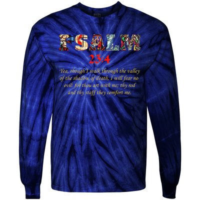 PSALM 23:4 Christin Bible Quote Tie-Dye Long Sleeve Shirt