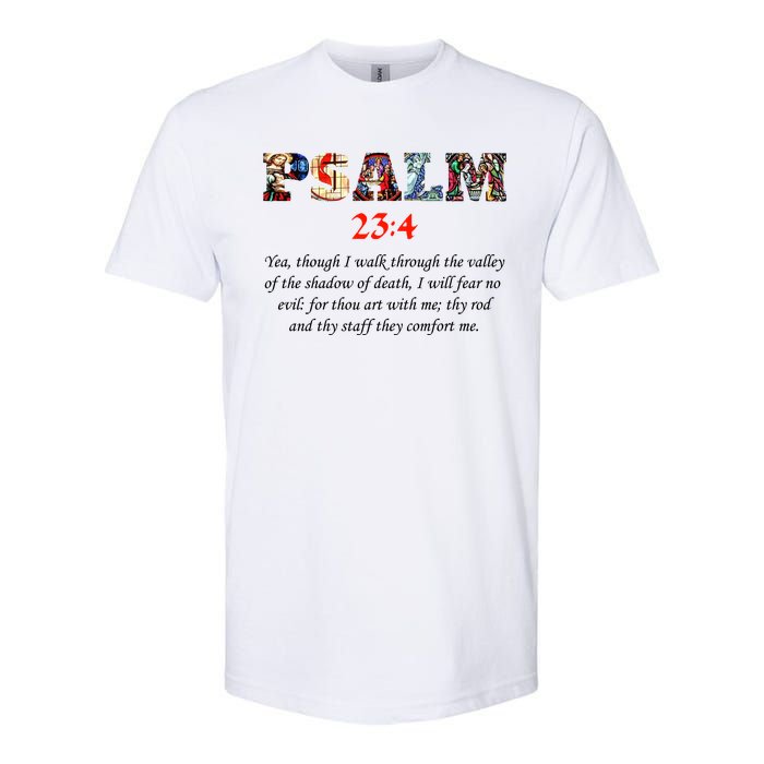 PSALM 23:4 Christin Bible Quote Softstyle CVC T-Shirt