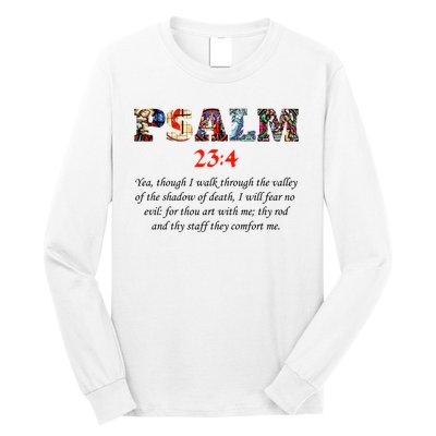 PSALM 23:4 Christin Bible Quote Long Sleeve Shirt