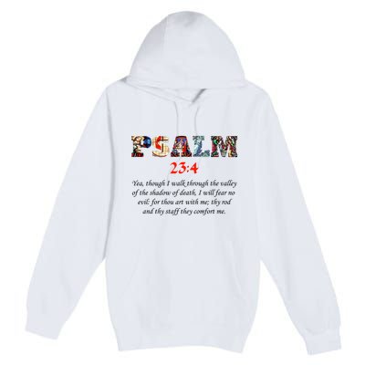 PSALM 23:4 Christin Bible Quote Premium Pullover Hoodie