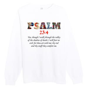 PSALM 23:4 Christin Bible Quote Premium Crewneck Sweatshirt