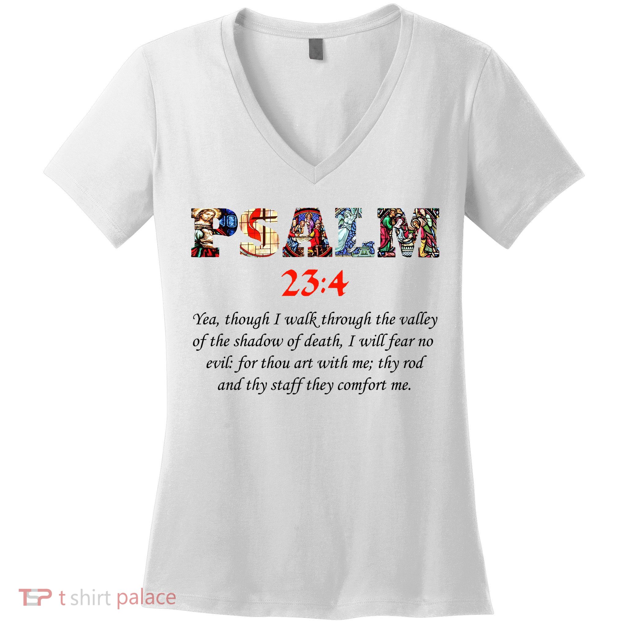 PSALM 23:4 Christin Bible Quote Women's V-Neck T-Shirt