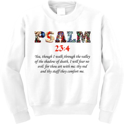 PSALM 23:4 Christin Bible Quote Kids Sweatshirt