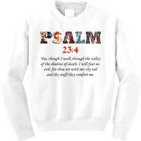 PSALM 23:4 Christin Bible Quote Kids Sweatshirt