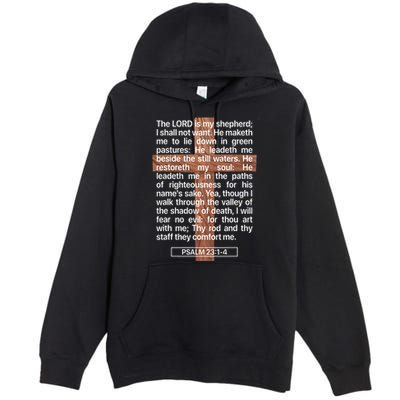 Psalm 23 The Book Of Psalms 2314 The Lord Is My Shepherd Premium Pullover Hoodie