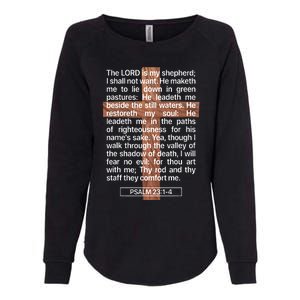 Psalm 23 The Book Of Psalms 2314 The Lord Is My Shepherd Womens California Wash Sweatshirt