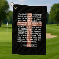 Psalm 23 The Book Of Psalms 2314 The Lord Is My Shepherd Golf Towel