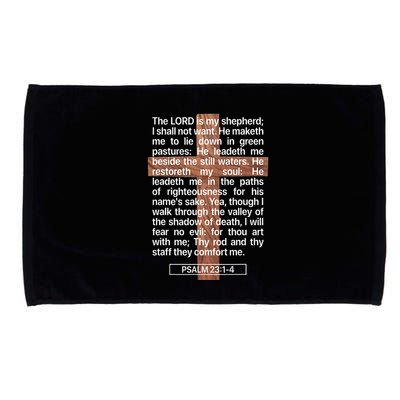 Psalm 23 The Book Of Psalms 2314 The Lord Is My Shepherd Microfiber Hand Towel