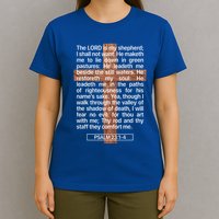 Psalm 23 The Book Of Psalms 2314 The Lord Is My Shepherd T-Shirt