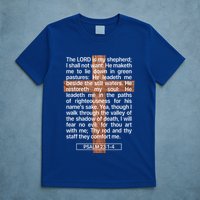 Psalm 23 The Book Of Psalms 2314 The Lord Is My Shepherd T-Shirt