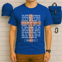 Psalm 23 The Book Of Psalms 2314 The Lord Is My Shepherd T-Shirt
