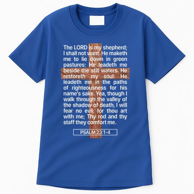 Psalm 23 The Book Of Psalms 2314 The Lord Is My Shepherd Tall T-Shirt