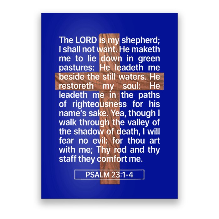 Psalm 23 The Book Of Psalms 2314 The Lord Is My Shepherd Poster