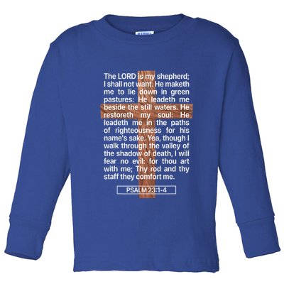 Psalm 23 The Book Of Psalms 2314 The Lord Is My Shepherd Toddler Long Sleeve Shirt