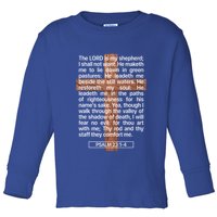 Psalm 23 The Book Of Psalms 2314 The Lord Is My Shepherd Toddler Long Sleeve Shirt