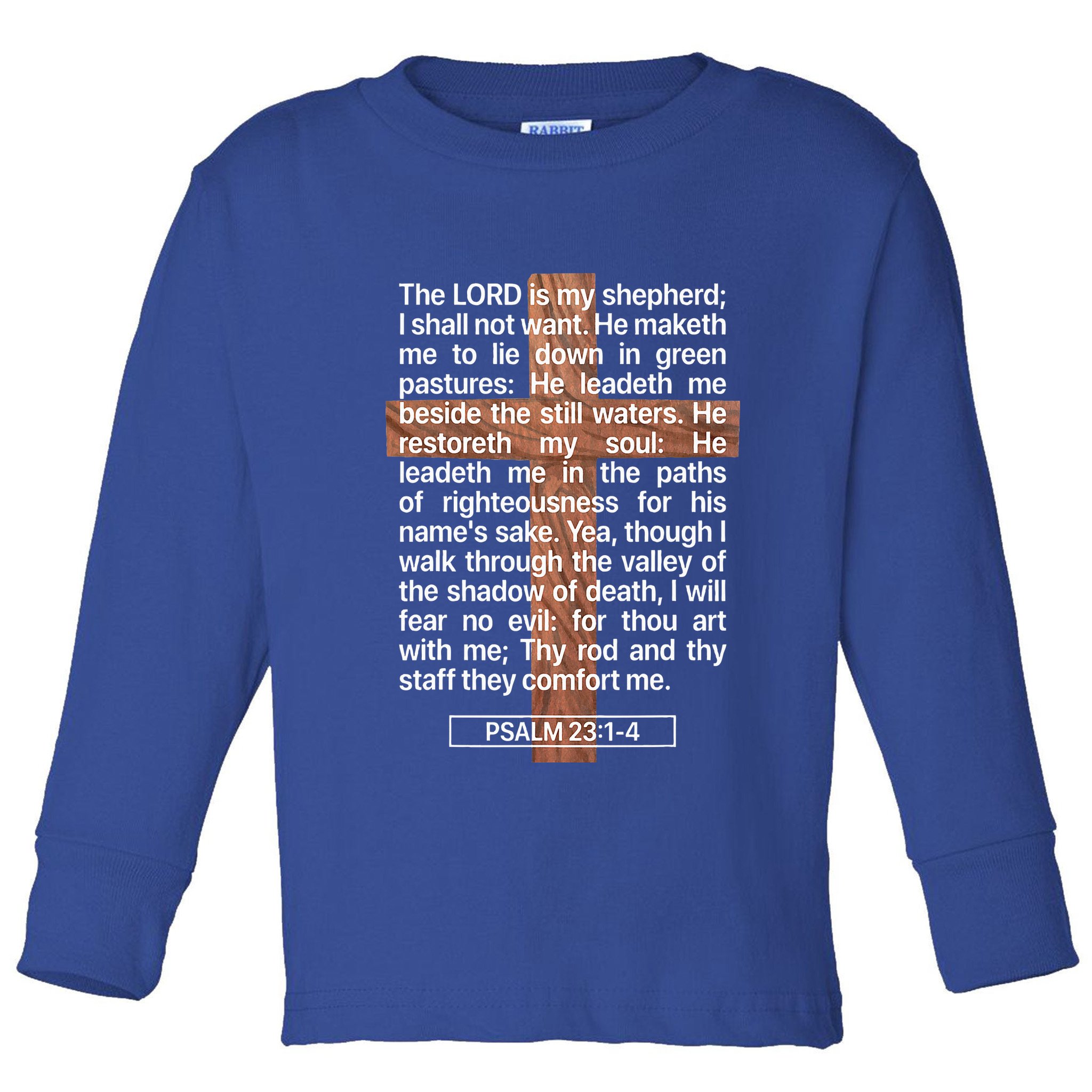 Psalm 23 The Book Of Psalms 2314 The Lord Is My Shepherd Toddler Long Sleeve Shirt