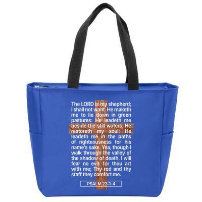 Psalm 23 The Book Of Psalms 2314 The Lord Is My Shepherd Zip Tote Bag