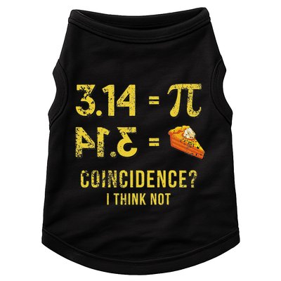 Pi 3 14 = Pie Coincidence I Think Not Math Pun Doggie Tank