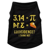 Pi 3 14 = Pie Coincidence I Think Not Math Pun Doggie Tank