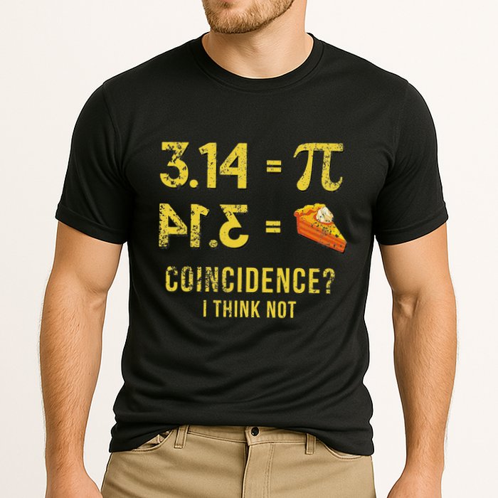 Pi 3 14 = Pie Coincidence I Think Not Math Pun Performance Shirt