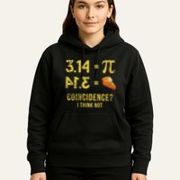 Pi 3 14 = Pie Coincidence I Think Not Math Pun Hoodie