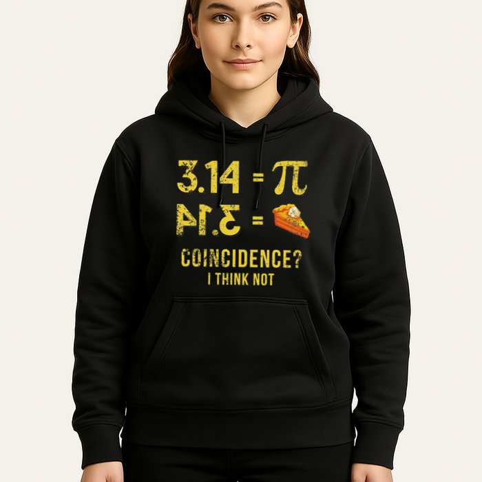 Pi 3 14 = Pie Coincidence I Think Not Math Pun Hoodie