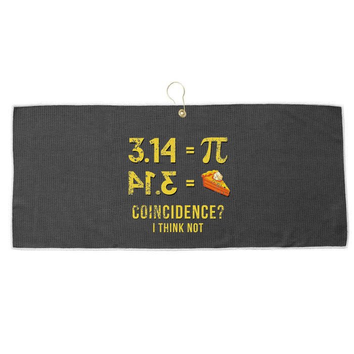 Pi 3 14 = Pie Coincidence I Think Not Math Pun Large Microfiber Waffle Golf Towel