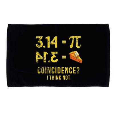 Pi 3 14 = Pie Coincidence I Think Not Math Pun Microfiber Hand Towel