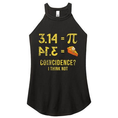 Pi 3 14 = Pie Coincidence I Think Not Math Pun Women's Perfect Tri Rocker Tank