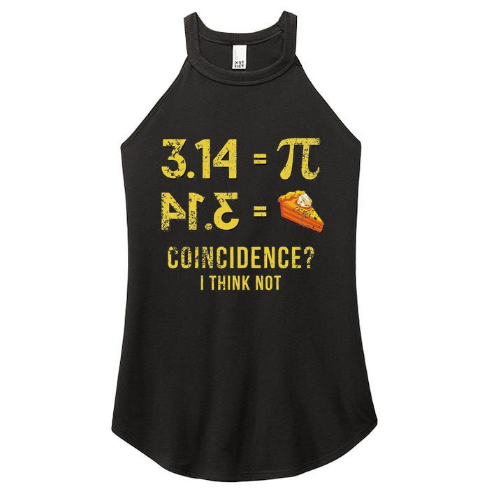 Pi 3 14 = Pie Coincidence I Think Not Math Pun Women's Perfect Tri Rocker Tank