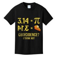 Pi 3 14 = Pie Coincidence I Think Not Math Pun Kids T-Shirt