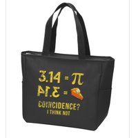 Pi 3 14 = Pie Coincidence I Think Not Math Pun Zip Tote Bag