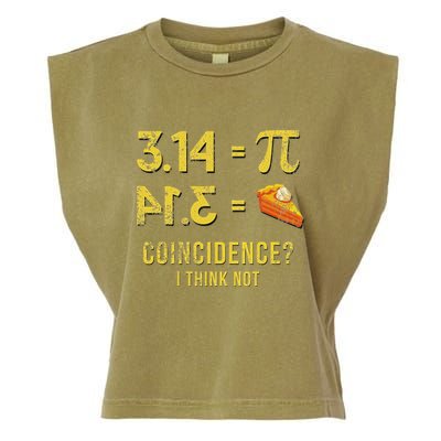 Pi 3 14 = Pie Coincidence I Think Not Math Pun Garment-Dyed Women's Muscle Tee