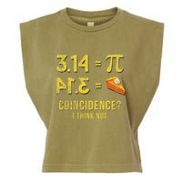 Pi 3 14 = Pie Coincidence I Think Not Math Pun Garment-Dyed Women's Muscle Tee