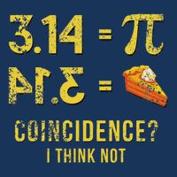 Pi 3 14 = Pie Coincidence I Think Not Math Pun Infant Baby Jersey Bodysuit